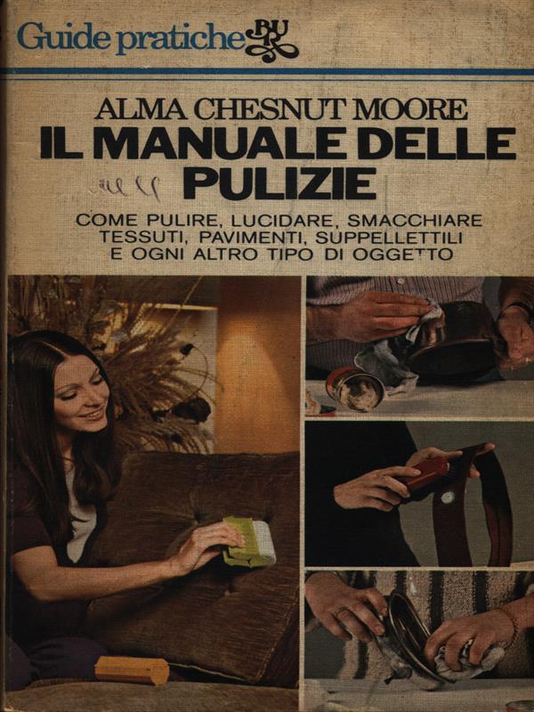 Il manuale delle pulizie