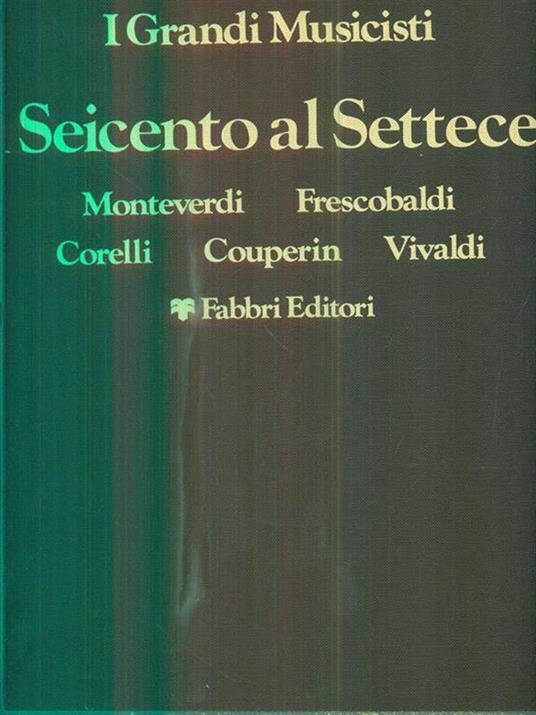 Dal seicento al settecento - copertina