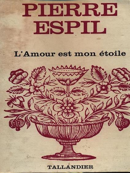 L' amour est mon etoile - Pierre Espil - copertina