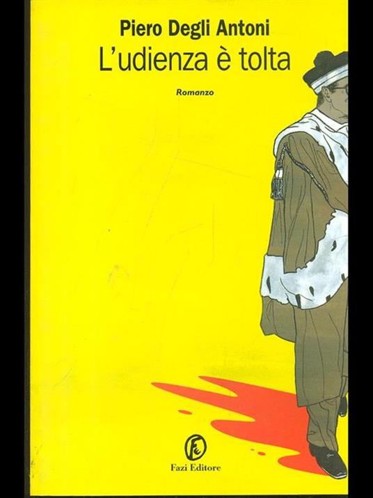 L' udienza è tolta - Piero Degli Antoni - copertina