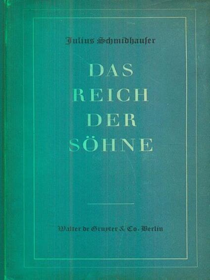 Das reich der sohne - Julius Schmidhauser - copertina