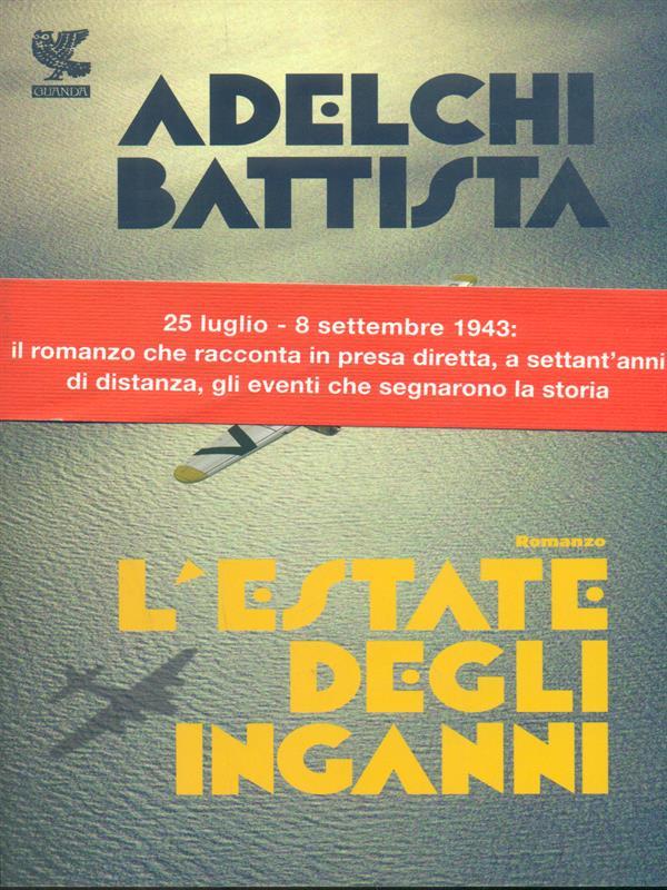 L' estate degli inganni