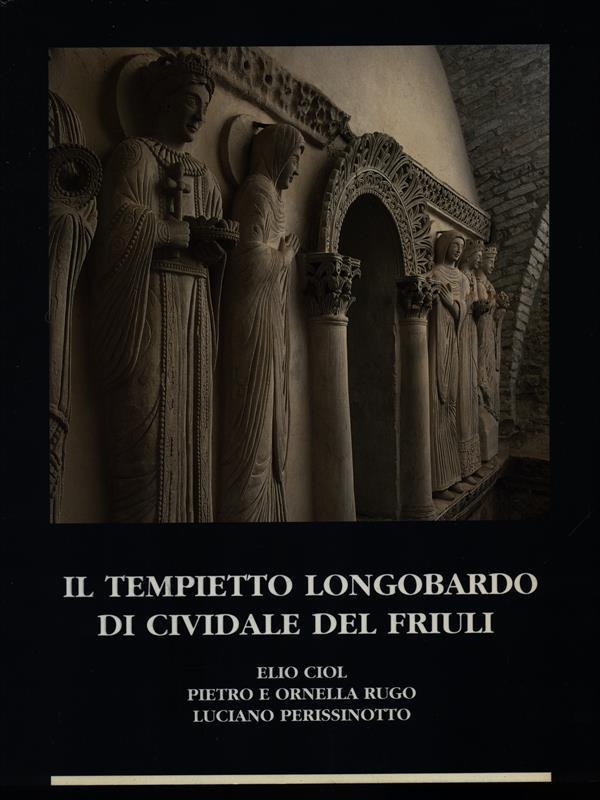Il tempietto longobardo di Cividale del Friuli