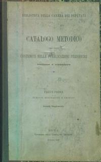 catalogo metodico degli scritti contenuti nelle pubblicazioni periodiche parte prima secondo e terzo supplemento - 2