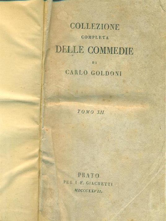 Collezione completa delle commedie tomo XII - Carlo Goldoni - copertina