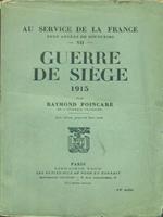 Au service de la France - VII - Guerre de siege 1915