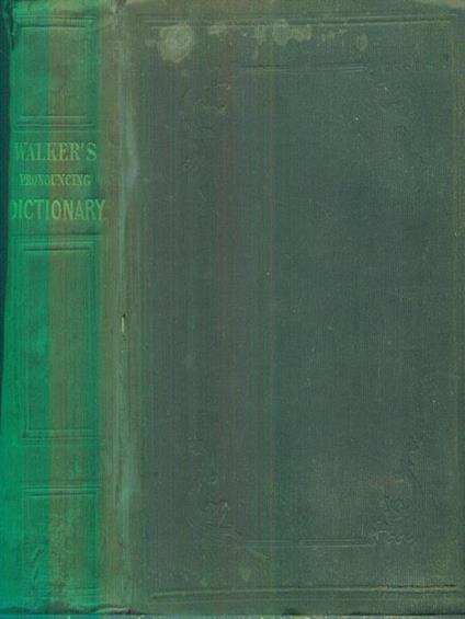 Walker's Critical Pronouncing Dictionary - John Walker - copertina