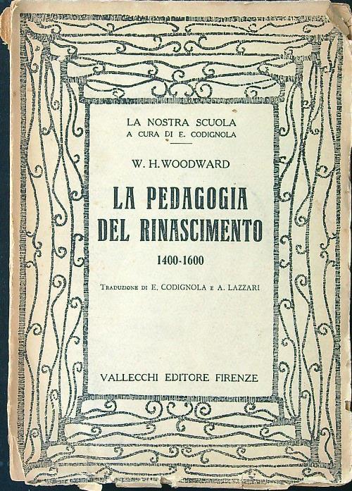 La pedagogia del rinascimento 1400-1600