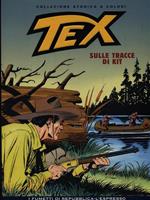 Tex. Sulle tracce di Kit