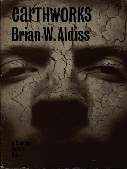 Earthworks - Brian W. Aldiss - copertina