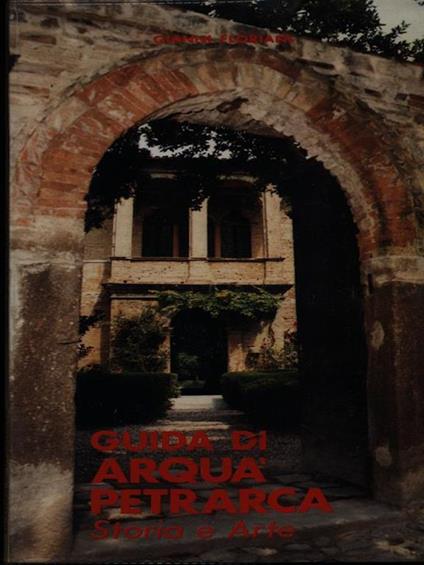 Guida di Arquà Petrarca - Gianni Floriani - copertina