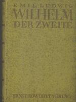 Wilhelm der Zweite