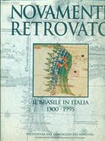 Novamente retrovato Il Brasile in Italia 1500-1995
