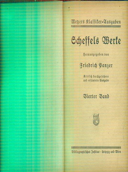 Scheffels Werke. Vierter Band - Panzer Friedrich - copertina