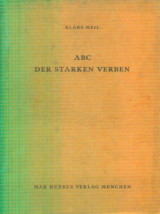 ABC der starken Verben - Klare Meil - copertina