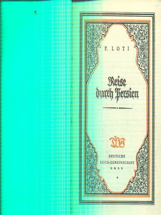 Reise durch Persien - Pierre Loti - copertina