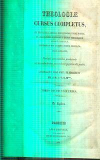 Theologiae cursus completus tomus decimus-secundus - 2