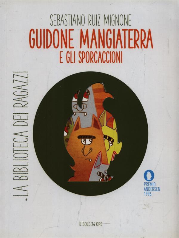 Guidone mangiaterra e gli sporcaccioni