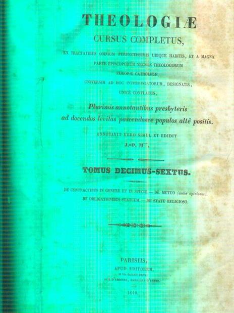 theologiae cursus completus tomus decimus sextus - copertina