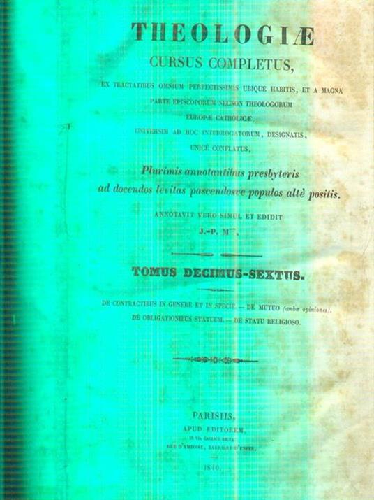 theologiae cursus completus tomus decimus sextus - copertina