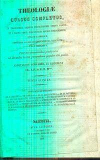 Theologiae cursus completus tomus quintus - 2