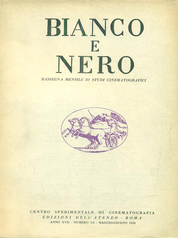 bianco e nero 5-6 / maggio-giugno 1956
