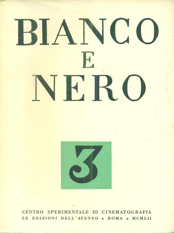bianco e nero 3 / 1952