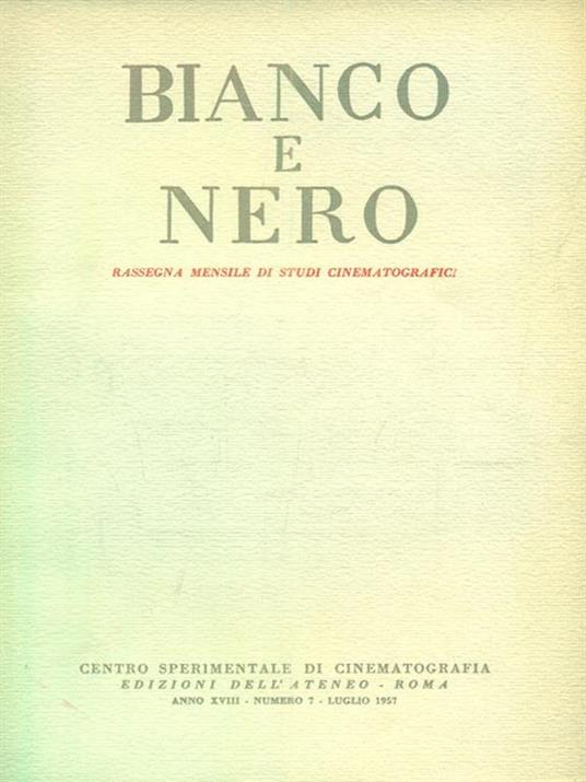 bianco e nero 7 / luglio 1957 - copertina