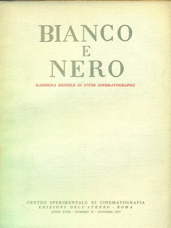 bianco e nero 10 / ottobre 1957