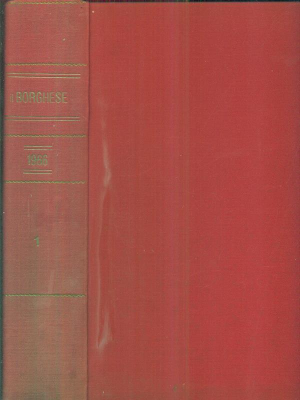 Il borghese 1966 - 1 ( da gennaio a marzo 1966)