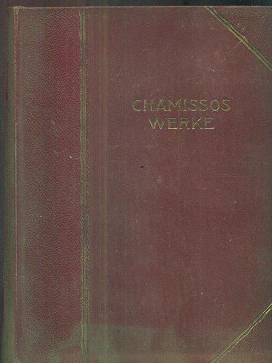 Chamissos werke erster teil gedichte I - Adalbert von Chamisso - copertina