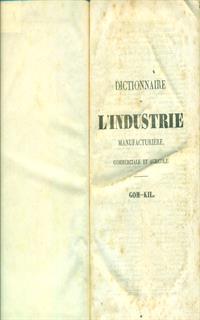 Dictionnaire de l'industrie manufacturiere, commerciale et agricole tome sixieme - 2