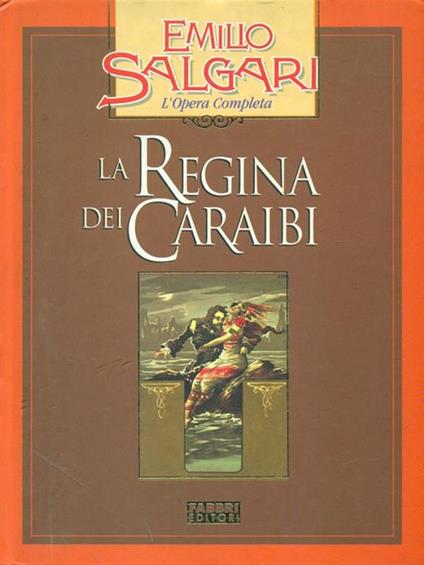 La Regina dei Caraibi - Emilio Salgari - copertina