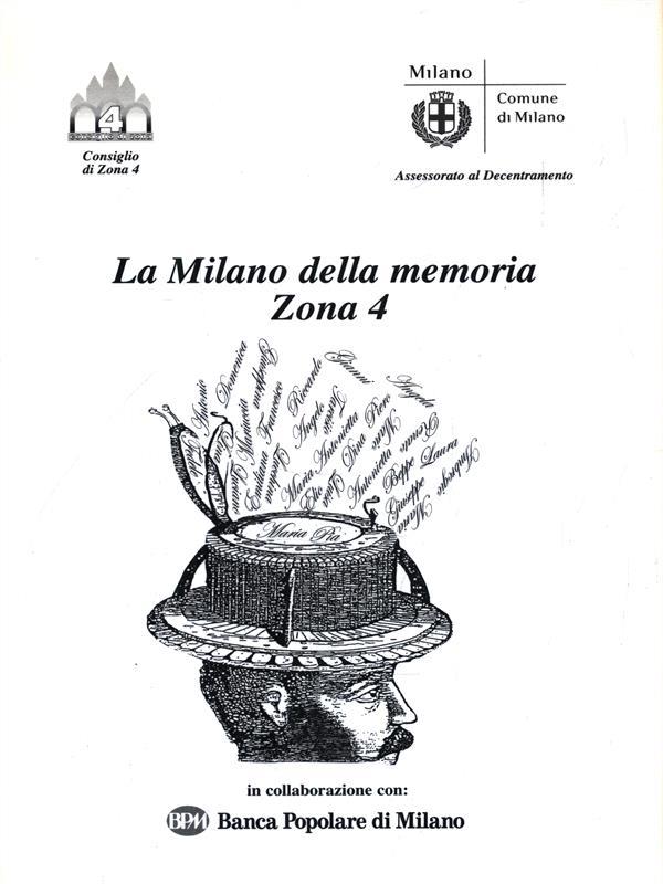 La Milano della Memoria Zona 4