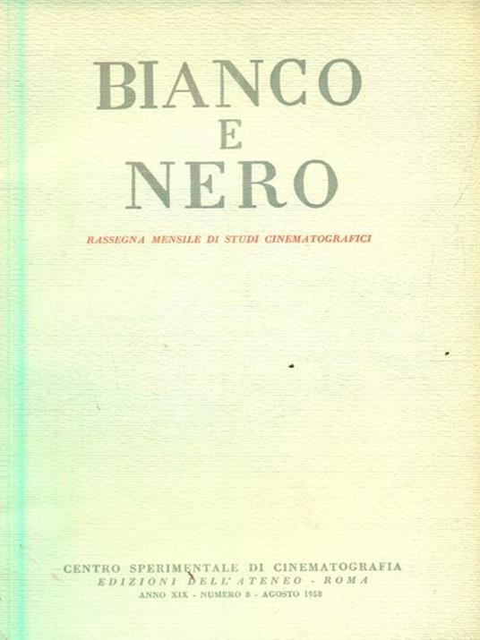bianco e nero 8/ agosto 1958 - copertina