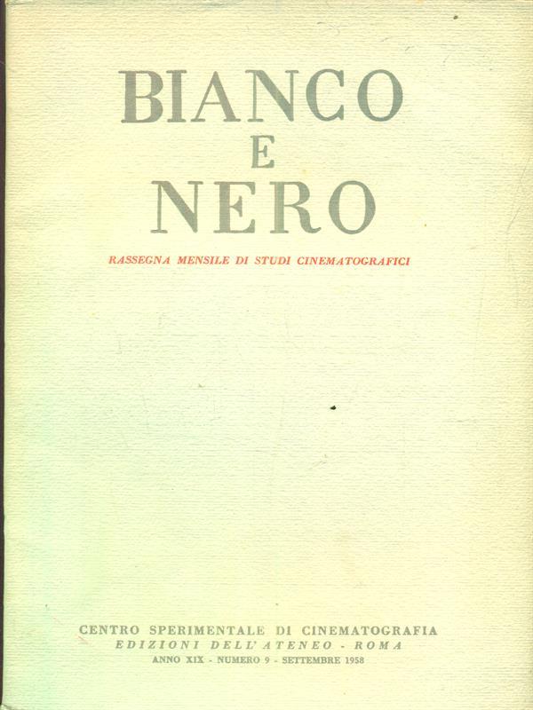 bianco e nero 9 / settembre 1958