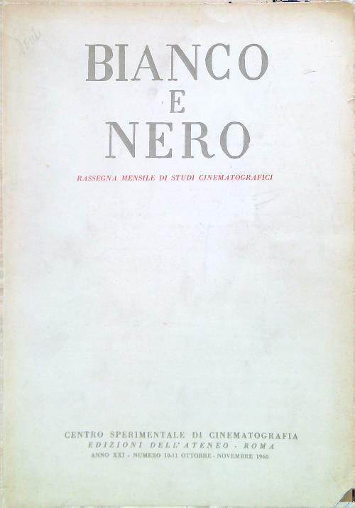 bianco e nero 10-11 / ottobre-novembre 1960