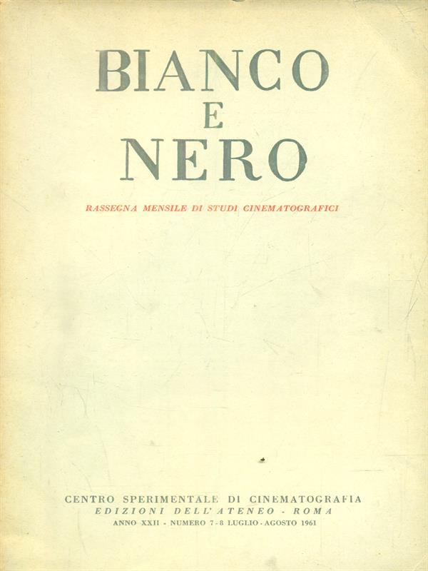 bianco e nero 7-8 / luglio agosto 1961
