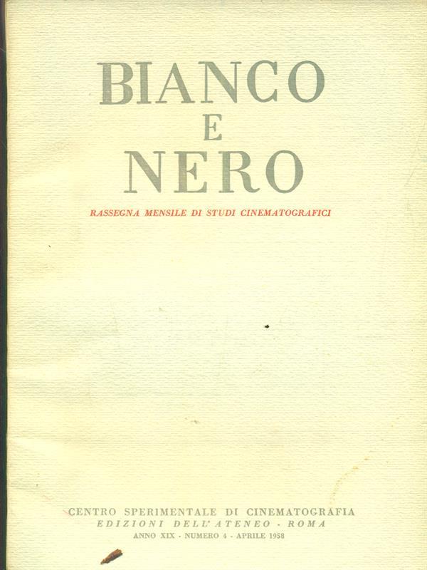 bianco e nero 4 / aprile 1958