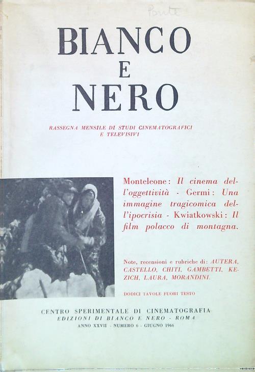 bianco e nero 6 / giugno 1966