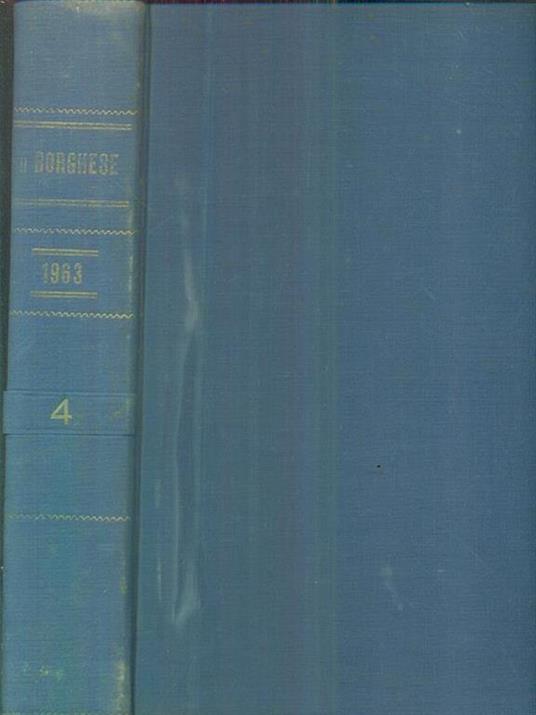 Il Borghese 1963. 4 (da ottobre a dicembre 1963) - copertina