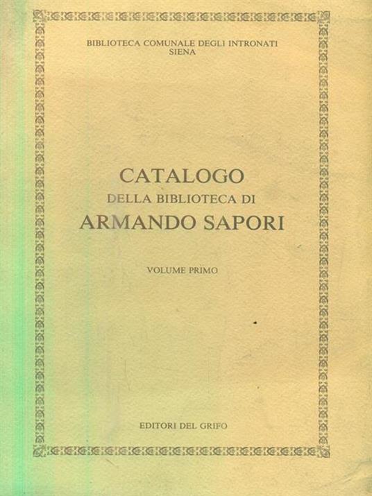 Catalogo della biblioteca di Armando Sapori vol 1-2 - copertina