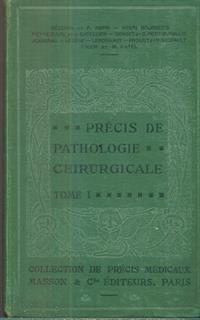 Precis de pathologie chirurgicale tome I - 2