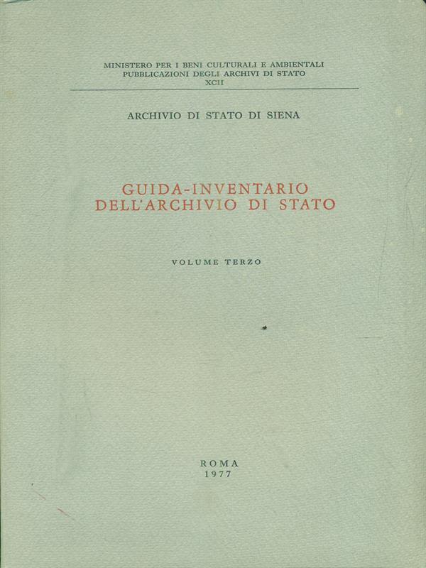 Guida inventario dell'archivio di stato vol terzo