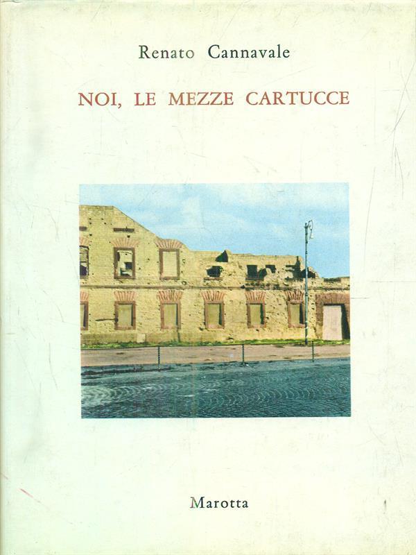 Noi, le mezze cartucce