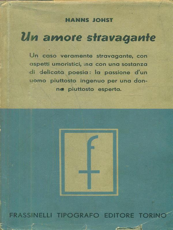 Un amore stravagante