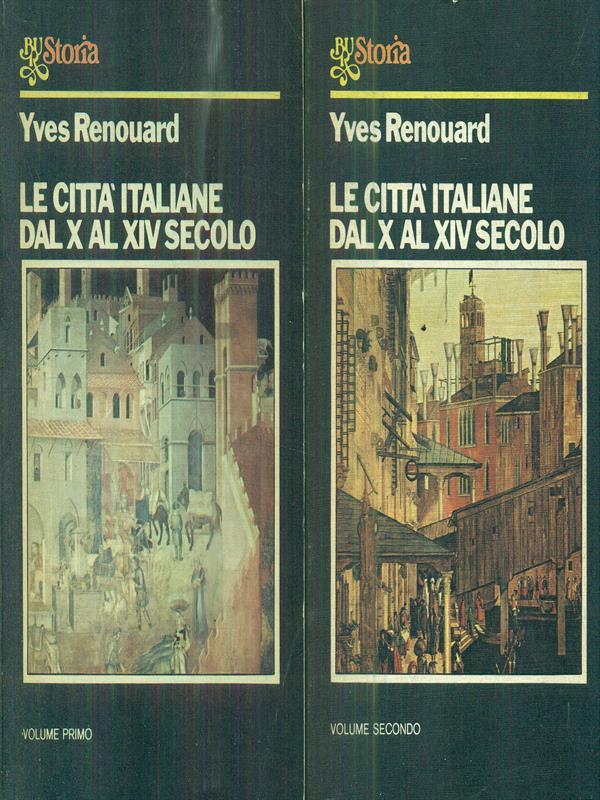 Le città italiane dal X al XIV secolo vol 1-2