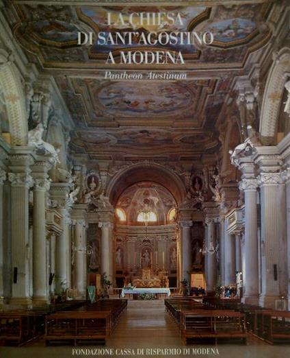 La chiesa di Sant'Agostino a Modena. Pantheon Atestinum - copertina