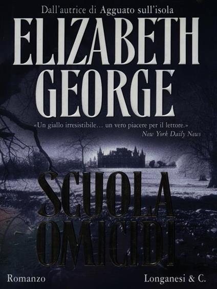 Scuola omicidi - Elizabeth George - copertina