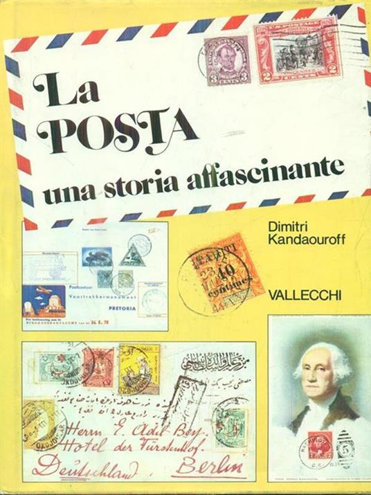 La posta una storia affascinante - Dimitri Kandaouroff - copertina